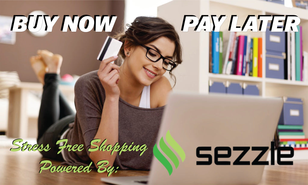 Buy Now Pay Later Stress Free Shopping Powered by Sezzle